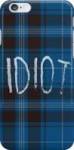idiot